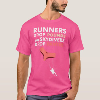 Camiseta Skydivers Drop Panties Engraçado