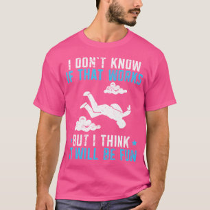 Camiseta Skydiving Engraçado Skydiver Skidive
