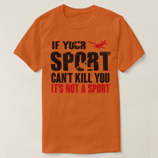 Camiseta Skydiving este esporte pode te matar (Frente do Design)