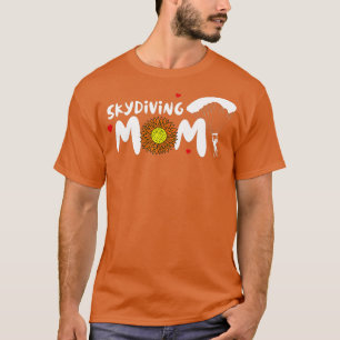 Camiseta Skydiving Mãe para Mulheres Esquiamento Justo