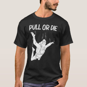 Camiseta Skydiving Para Homens Mulheres Paraqueando Jumping