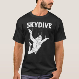 Camiseta Skydiving Para Homens Mulheres Paraqueando Jumping