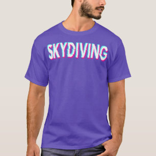 Camiseta Skydiving para Skydiver Skydive