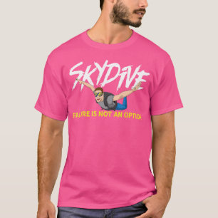 Camiseta Skydiving Para Um Skidiver