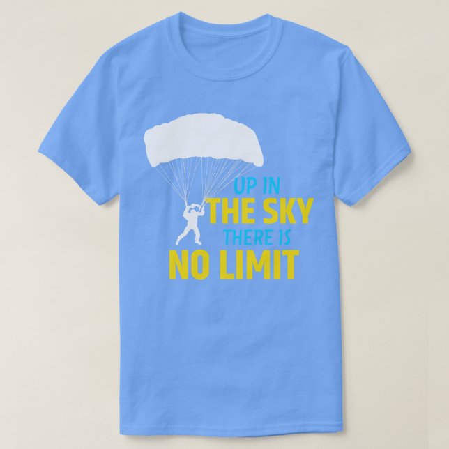 Camiseta Skydiving Sem Limite No Paraquedas Skydiver Céu (Frente do Design)