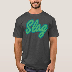 CAMISETA SLAG