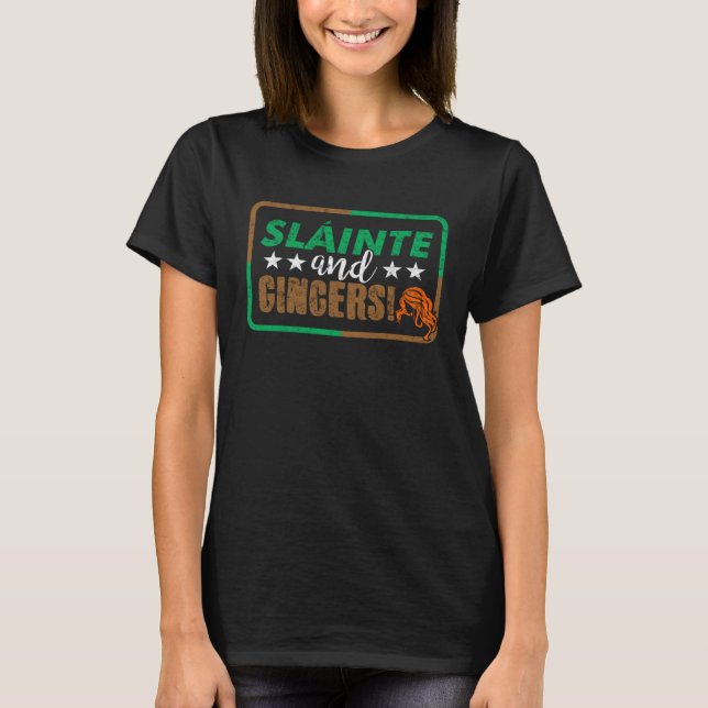Camiseta Slainte Gingers Irish Expression St Patricks Day   (Frente)
