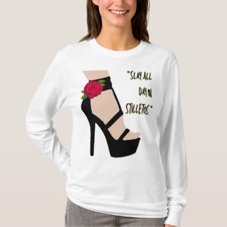 Camiseta slay all day in stiletos