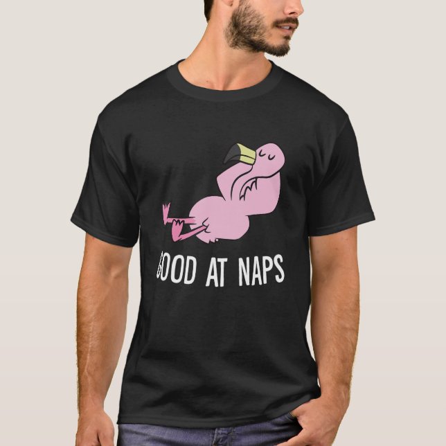 Camiseta Sleeping Flamingo Good At Naps Napping Flamingo Pa (Frente)