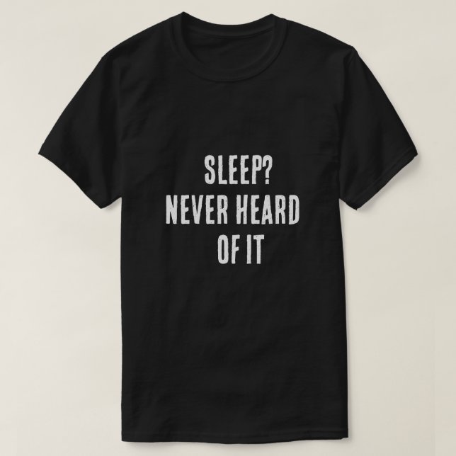 Camiseta Sleepless Surgeon" Tee (Frente do Design)