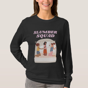 Camiseta Sleepover de Partido de Esquadrão de Slumber