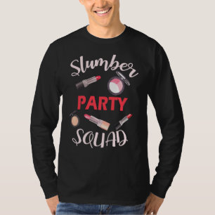 Camiseta Sleepover Pajama, Esquadrão do Partido Deslizante
