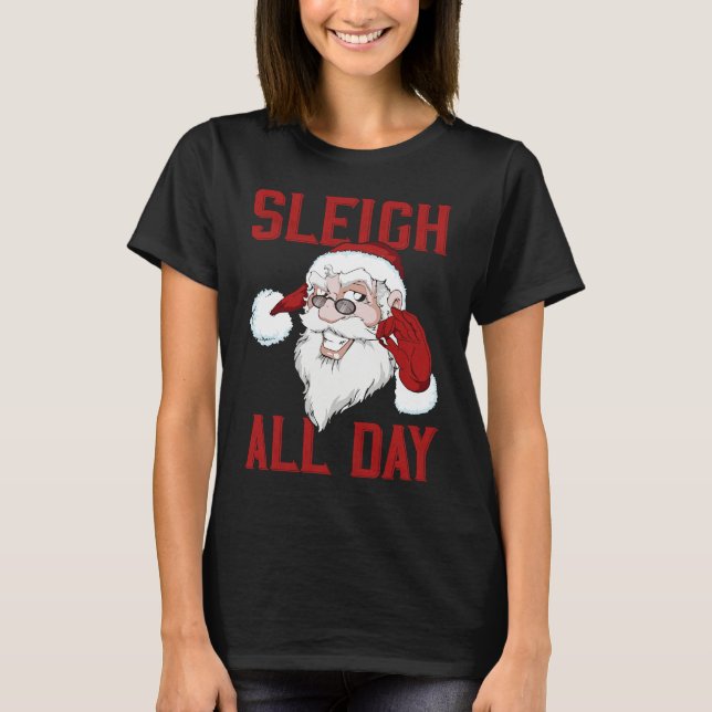 Camiseta Sleigh All Day Cool Santa Claus (Frente)