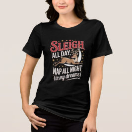 Camiseta Sleigh All Day Funny Mom Christmas Tee