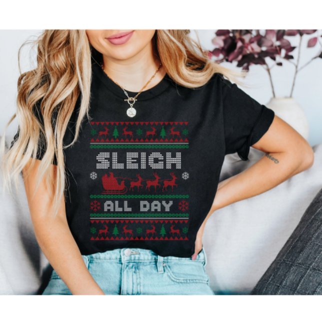 Camiseta Sleigh O Dia Todo Feliz Natal (Criador carregado)