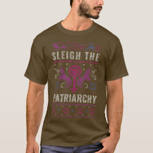 Camiseta Sleigh, o Patriarcado Feminista Engraçada e Feio C
