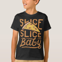 Slice Slice Baby Funny Vintage Pizza Lover Italian