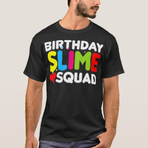 Camiseta Slime Party Squad-Slime Birthday Party-Slime Toy G