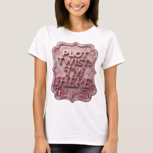 Camiseta Slogan Chic Gold PLOT TWIST I'M HERE