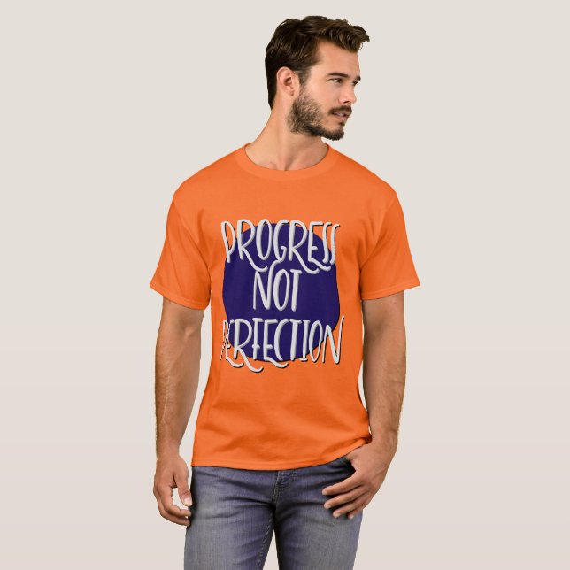 Camiseta Slogan de Progresso Não Perfeição (Frente Completa)