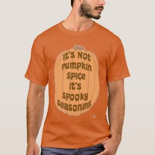 Camiseta Slogan de Seasoning Sem Pumpkin Spice Spooky