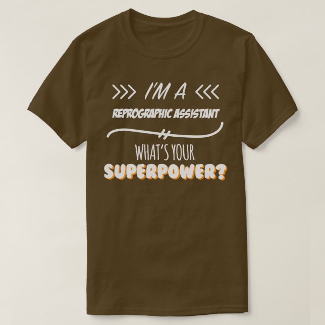 Camiseta Slogan de Superpotência Funny do Assistente de Rep (Frente do Design)
