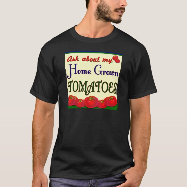 Camiseta Slogan do Jardim do Tomato Homegrown (Frente)