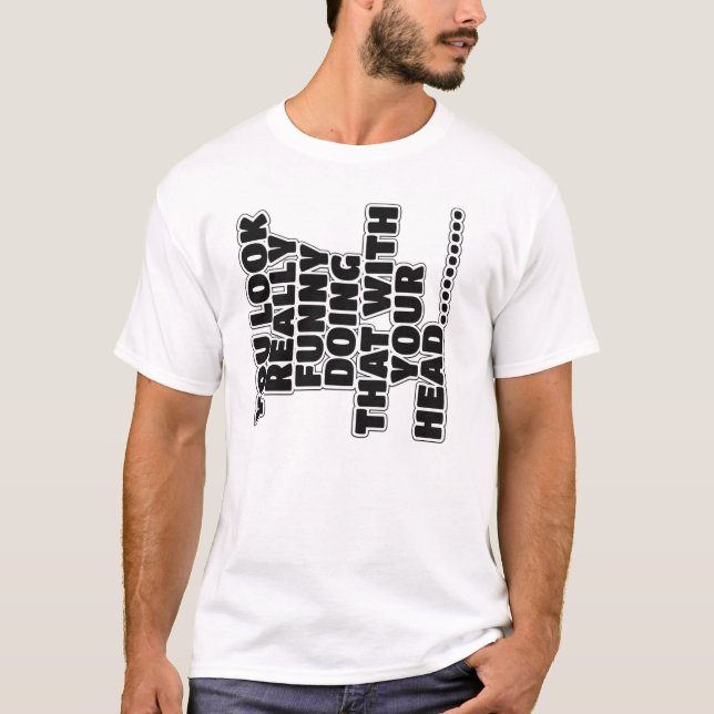 Camiseta Slogan engraçado (Frente)