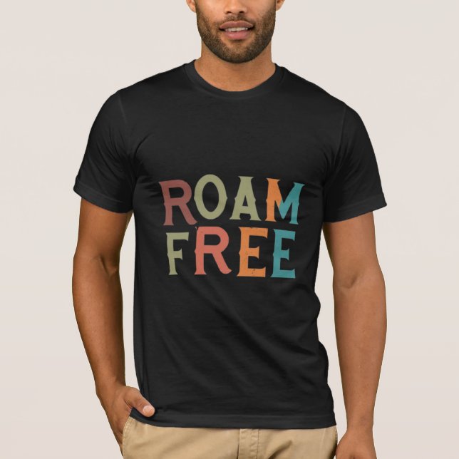 Camiseta Slogan livre do roaming (Frente)