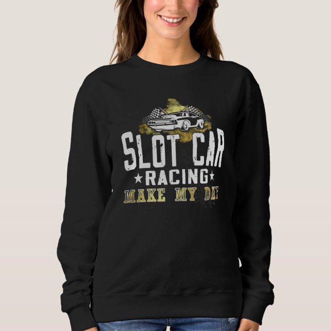 Camiseta Slot Car Racing make my day mini car Slot Car Trac (Frente)