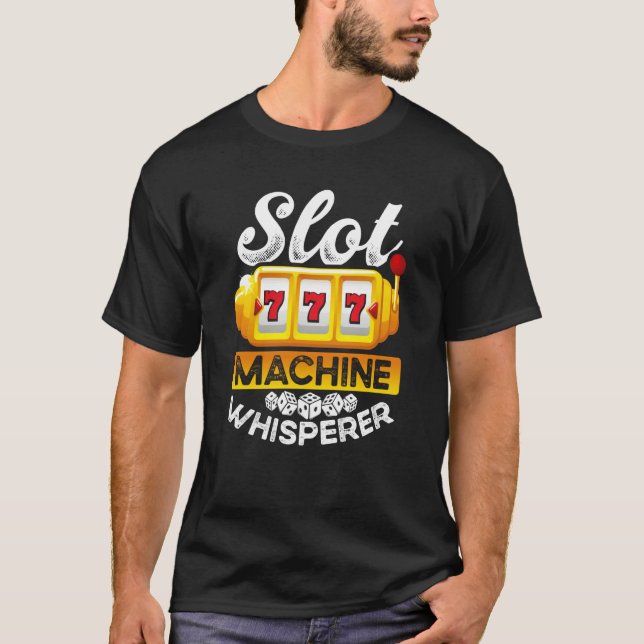 Camiseta Slot Machine Whisperer (Frente)
