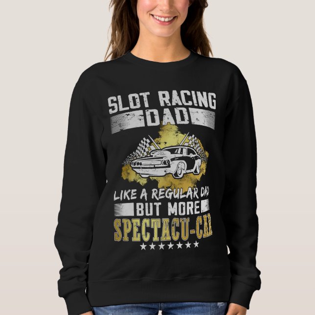 Camiseta Slot racing dad  rc cars hobby  Slot Car Racing (Frente)