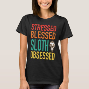 Camiseta Sloth Abençoada E Estressada Obcecada