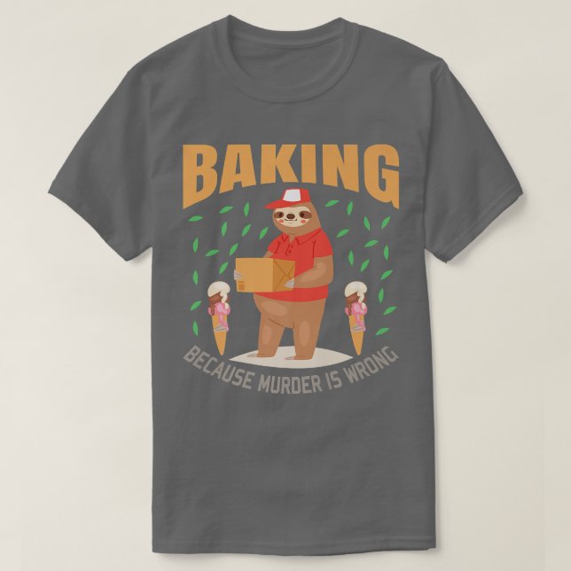 Camiseta Sloth Baking Funny Lover Gift (Frente do Design)