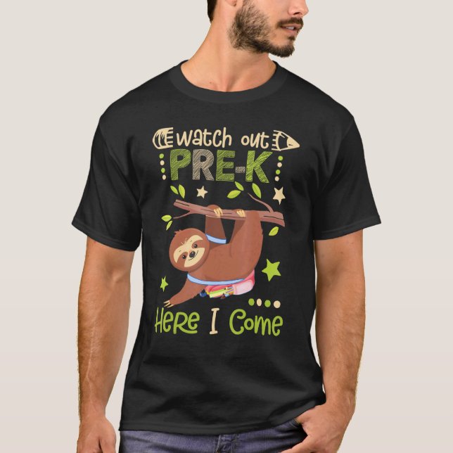 Camiseta Sloth Cuidado Pré-K Aqui Eu Vim (Frente)