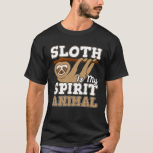 Camiseta Sloth É O Meu Animal Espírito Que Eu Prendo A Lama