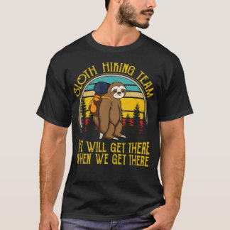 Camiseta Sloth Hiking Team We Will Get There Funny Vintage 