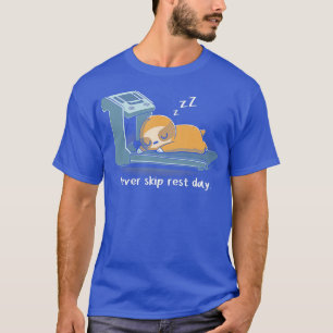 Camiseta Sloth Nunca Ignore O Dia De Descanso Engraçado Slo