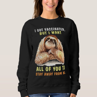 Camiseta Sloth, Todos Vocês Fiquem longe de mim Sloth