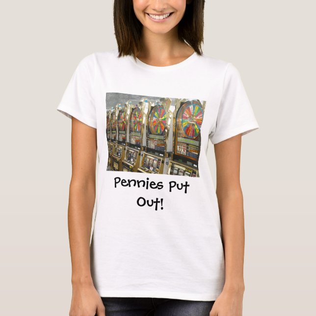 Camiseta Slots/ Pennies de Las Vegas Colocados (Frente)