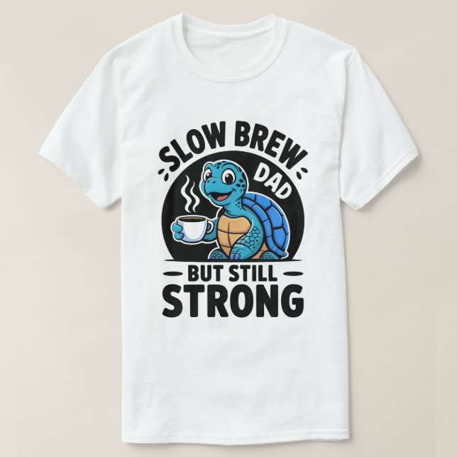 Camiseta Slow Brew Dad (Frente do Design)