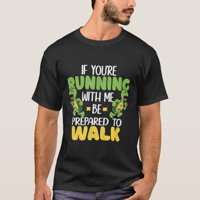 Camiseta Slow Runner, se está correndo comigo Turtle Runni (Frente)