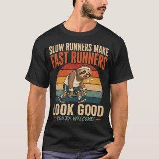 Camiseta Slow Runners Make Fast Runners Look Good – Vintage