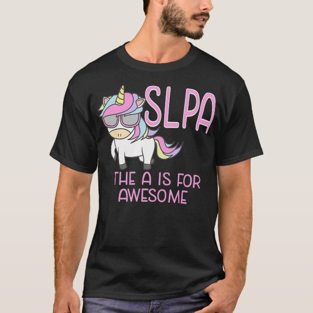 Camiseta SLPA Unicorn for Speech Language Pathologist Assis (Frente)