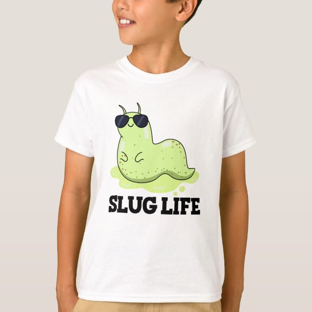 Camiseta Slug Life Funny Green Slug (Frente)
