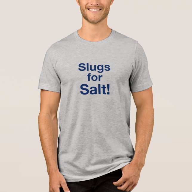 Camiseta Slugs Para Sal (Frente)