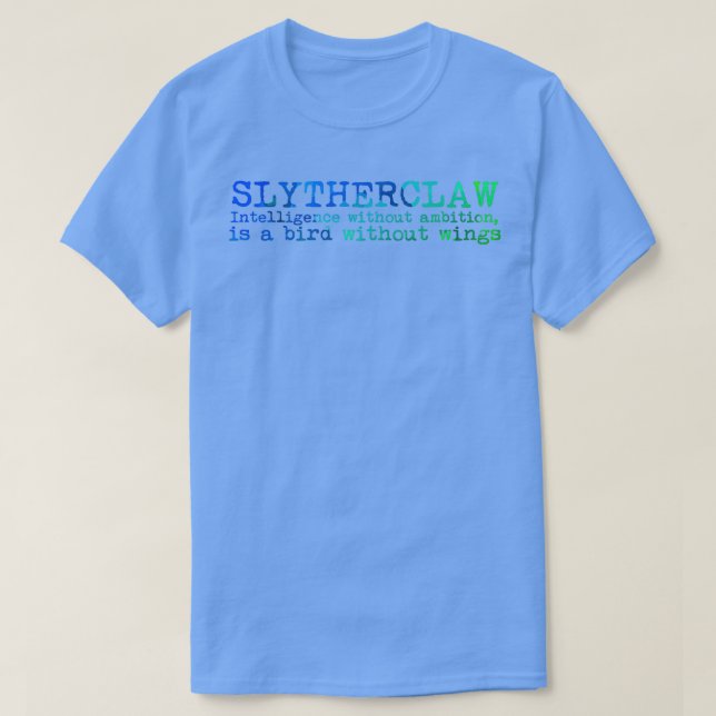 Camiseta Slytherclaw Quote  (Frente do Design)