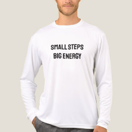 Camiseta Small steps. Big energy