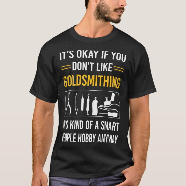 Camiseta Smart Pessoas Goldsmithing Goldsmith (Frente)