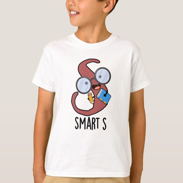 Camiseta Smart S Funny Alphabet Pun (Frente)